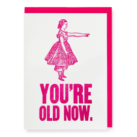 You're Old Now, Wish Card