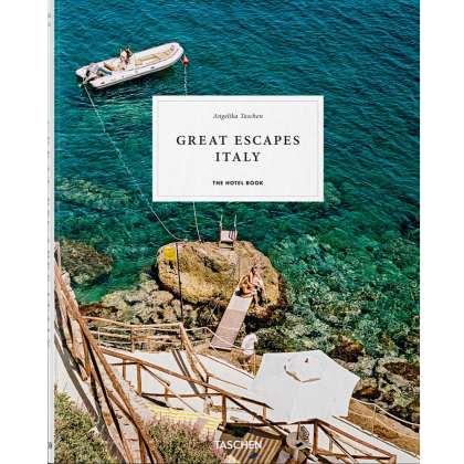 Great Escapes Italy, The Hotel Book