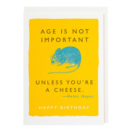 Age is Not Important, Letterpress Card