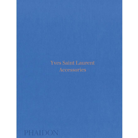 Yves Saint Laurent, Accessories