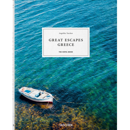 Great Escapes Greece, The Hotel Book